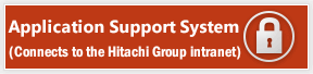 Application Support System (Connects to the Hitachi Group intranet)