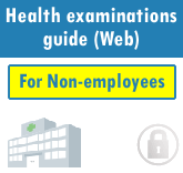 Health examinations guide (Web) (For non-employees)